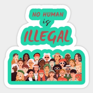 No human is illegal t-shirt Sticker